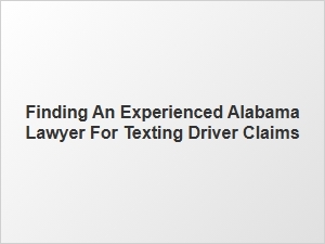 Navigating Compensation for Texting Driver Claims in Alabama